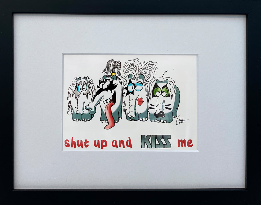 "Shut up and KISS me" | Otto Waalkes Miniprint