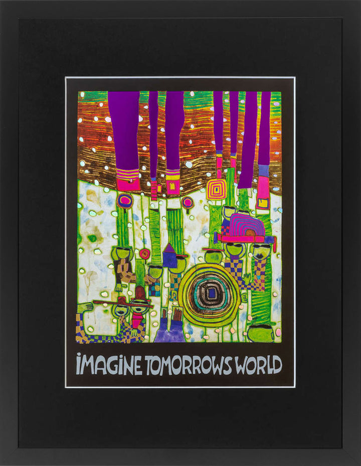 "Imagine tomorow's world" | Friedensreich Hundertwasser mit Rahmen